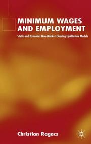 Cover of: Minimum Wages and Employment by Christian Ragacs