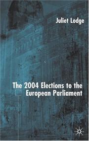 The 2004 Elections to the European Parliament (EU Election Studies) by Juliet Lodge