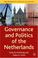 Cover of: Governance and Politics of the Netherlands