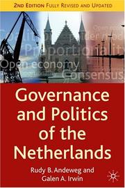 Cover of: Governance and Politics of the Netherlands: Second Edition (Comparative Government and Politics)