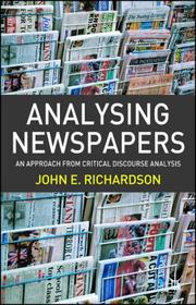 Cover of: Analysing Newspapers: An Approach from Critical Discourse Analysis