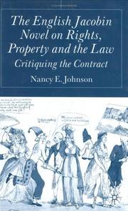 Cover of: English Jacobin novel on rights, property, and the law | Johnson, Nancy E.