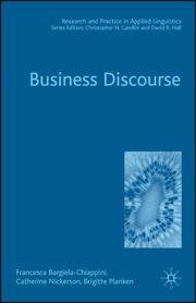 Cover of: Business Discourse (Research and Practice in Applied Linguistics) by Francesca Bargiela-Chiappini, Catherine Nickerson, Brigitte Planken