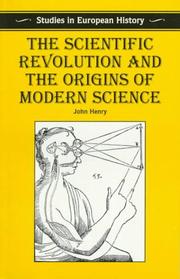 Cover of: The scientific revolution and the origins of modern science