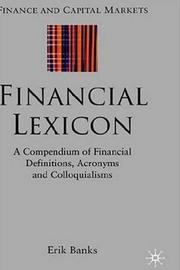 Cover of: Financial Lexicon by Erik Banks