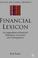 Cover of: Financial Lexicon