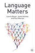 Cover of: Language Matters by Laurie Bauer, Jamet Holmes, Paul Warren