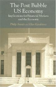 Cover of: The Post-Bubble US Economy by Philip Arestis, Elias Karakitsos