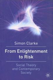 Cover of: From enlightenment to risk: social theory and contemporary society