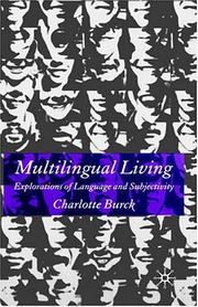 Cover of: Multilingual living by Charlotte Burck