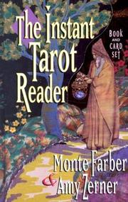 Cover of: The instant tarot reader by Monte Farber