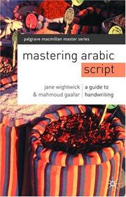 Cover of: Mastering Arabic Script (Palgrave Master Series (Languages))