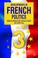 Cover of: Developments in French Politics 3