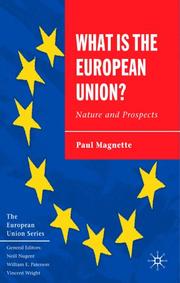 Cover of: What is the European Union by Paul Magnette