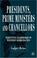 Cover of: Presidents, Prime Ministers and Chancellors