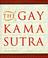 Cover of: The Gay Kama Sutra