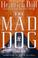 Cover of: The mad dog