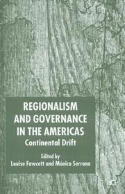 Cover of: Regionalism and governance in the Americas by edited by Louise Fawcett and Mónica Serrano.