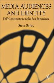 Cover of: Media audiences and identity: self-construction in the fan experience
