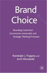 Brand choice by Randolph J Trappey