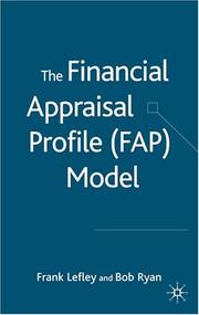 FINANCIAL APPRAISAL PROFILE MODEL by FRANK LEFLEY, Frank Lefley, Bob Ryan