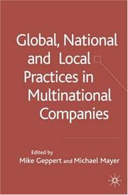 Cover of: Global, national, and local practices in multinational companies