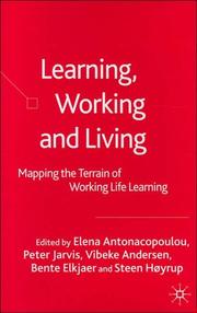 Cover of: Learning, working and living | 