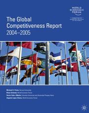 Cover of: The Global Competitiveness Report 2004-2005 (World Economic Forum Reports)
