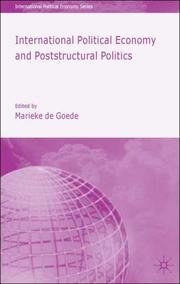 Cover of: International political economy and poststructural politics