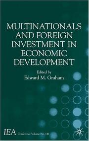 Cover of: Multinationals and Foreign Investment in Economic Development (International Economic Association)