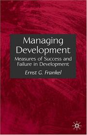 Cover of: Managing Development: Measures of Success and Failure in Development