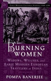 Cover of: Burning Women: Widows, Witches, and Early Modern European Travelers in India