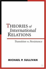 Cover of: Theories of International Relations: Transition vs. Persistence