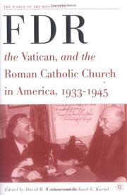 Cover of: FDR, the Vatican, and the Roman Catholic Church in America, 1933-1945 (The World of the Roosevelts) by 