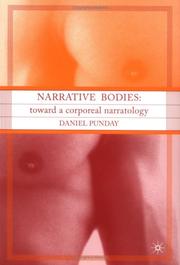 Cover of: Narrative bodies: toward a corporeal narratology