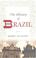 Cover of: The History of Brazil (Greenwood Histories of the Modern Nations)