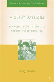 Violent Passions by Tracy Adams