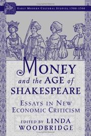 Cover of: Money and the Age of Shakespeare: Essays in New Economic Criticism (Early Modern Cultural Studies)