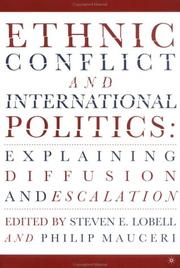Cover of: Ethnic Conflict and International Politics: Explaining Diffusion and Escalation