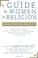 Cover of: A Guide for Women in Religion