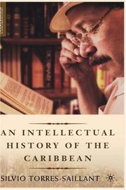 Cover of: An Intellectual History of the Caribbean (New Directions in Latino American Culture)