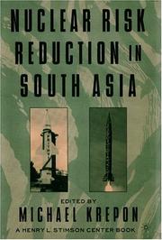 Cover of: Nuclear Risk Reduction in South Asia (Henry L. Stimson Center Books)