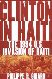 Cover of: Clinton in Haiti by Philippe R. Girard