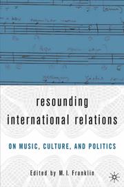 Cover of: Resounding International Relations: On Music, Culture and Politics