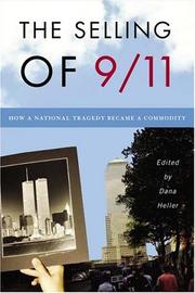 The selling of 9/11 by Dana A. Heller