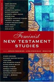 Feminist New Testament studies by Kathleen O'Brien Wicker, Musa W. Dube, Althea Spencer Miller