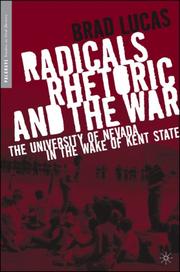 Radicals, rhetoric, and the war by Brad Lucas