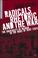 Cover of: Radicals, rhetoric, and the war