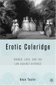 Cover of: Erotic Coleridge: women, love, and the law against divorce