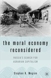 Cover of: The Moral Economy Reconsidered: Russia's Search for Agrarian Capitalism